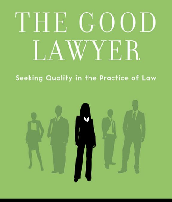 THE GOOD LAWYER , Part VI – Realism